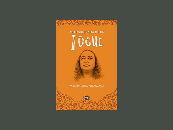 Autobiografia de um Iogue: Explorando o Caminho Espiritual com Paramahansa Yogananda