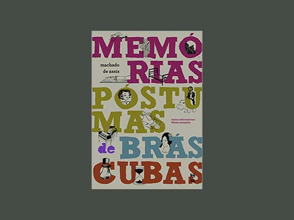 Memórias Póstumas de Brás Cubas: Um clássico inovador