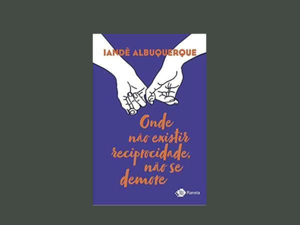 Os Melhores Livros de Iandê Albuquerque