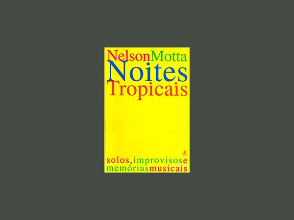 Melhores Livros de Nelson Motta 