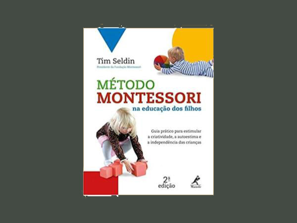 Os Melhores Livros Sobre o Método Montessori