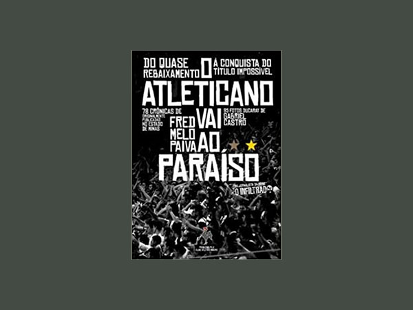 Os Melhores Livros sobre o Clube Atlético Mineiro 