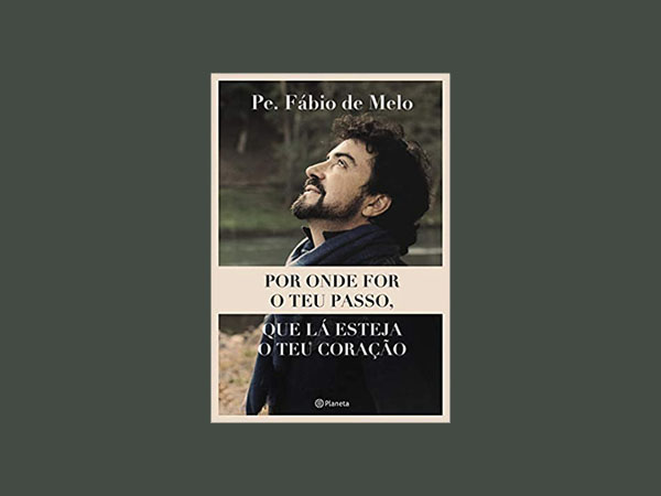 Top 9 Melhores Livros do Padre Fabio de Melo