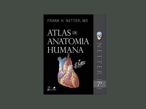 Os Melhores e Mais Completos Atlas de Anatomia Humana (Netter, etc)