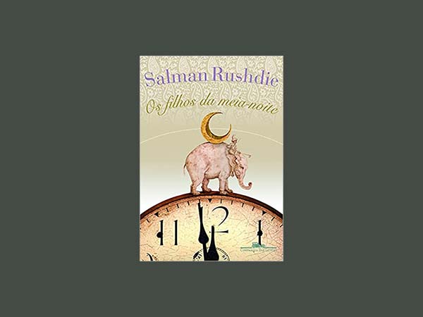 Melhores Livros do Autor Salman Rushdie Que Você Precisa Ler
